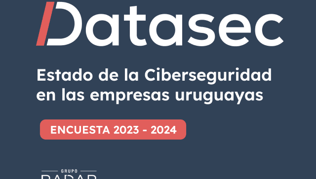 Un llamado urgente a la acción: La importancia de la ciberseguridad en las empresas uruguayas
