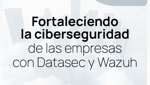 fortaleciendo la ciberseguridad de las empresas uruguayas