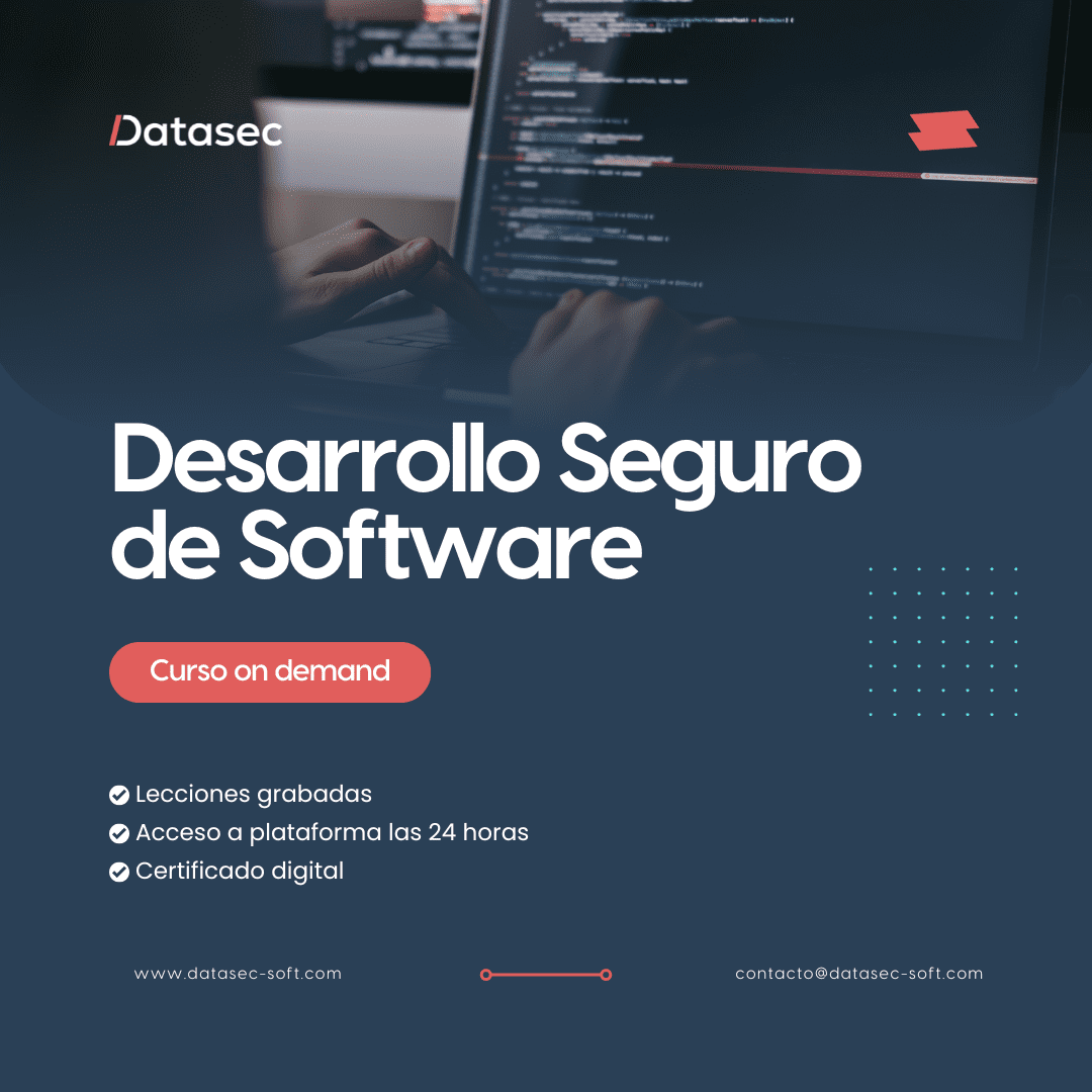 Ya está disponible nuestro Curso de Desarrollo Seguro de Software